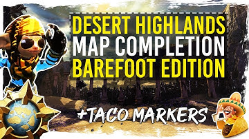 Guild Wars 2 - Desert Highlands Map Completion (Minimum-Mastery) with TacO Markers