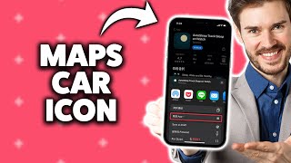 How to Set Car Icon in Google Maps on iPhone 2026 (Step-By-Step Tutorial)