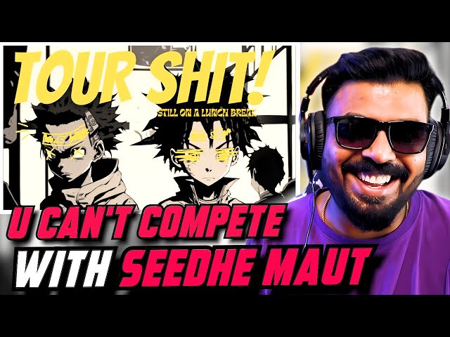 Seedhe Maut - TOUR SHIT Reaction | AFAIK class=