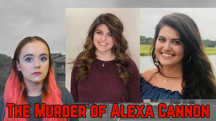 SOLVED: The Murder of Alexa Cannon: Killed by her ...