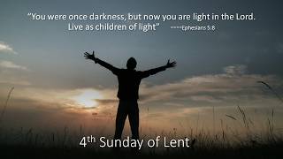 4th Sunday of Lent 4:30 pm mass