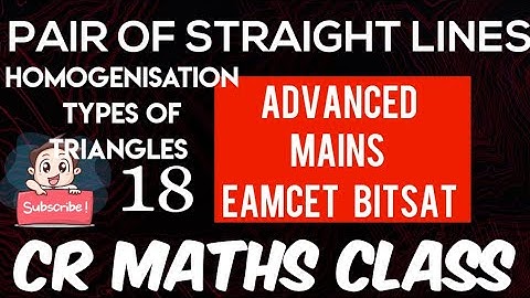 PAIR OF STRAIGHT LINES (Shortcut method)Part 18//Advanced,Mains/Eamcet,Bitsat// CBSE//CR MATHS CLASS