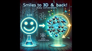 SMILES Strings to 3D Structures | 3D structures to Smiles strings | smiles in chem3d