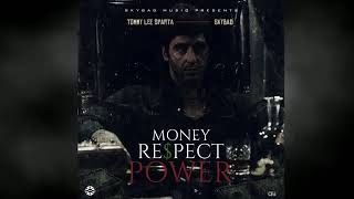 Tommy Lee Sparta - Money, Respect, Power (Official Audio)