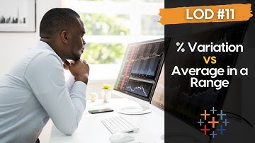 LOD #11 - How to Percent Difference Against Average in a Range