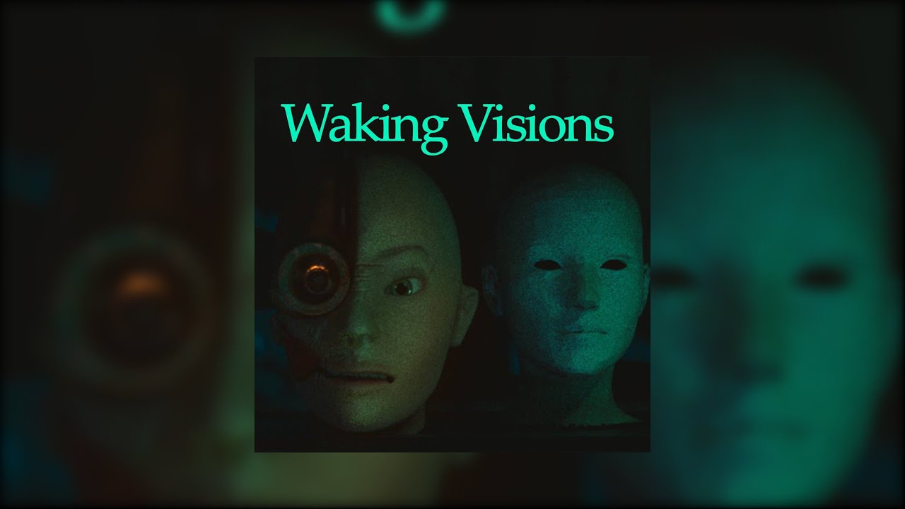 Waking Visions - Film