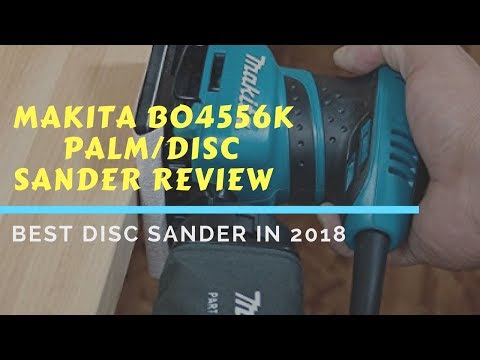 Makita BO4556K Disc Sander review