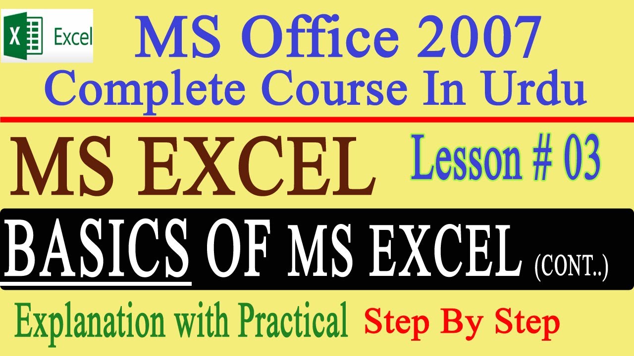Microsoft Excel Full Course | MS Excel 2007 Lesson-3 MS Excel Basics ...