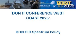 DON IT Spectrum Summit - DON CIO Spectrum Policy