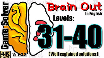 𝐁𝐑𝐀𝐈𝐍 𝐎𝐔𝐓 - Can you pass it? | Level 31 to 40 [ENGLISH]
