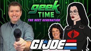 Geek Time GI JOEs Morgan Lofting (Baronesss Last Interview!), Alice (Linda Lavin) Tribute Show