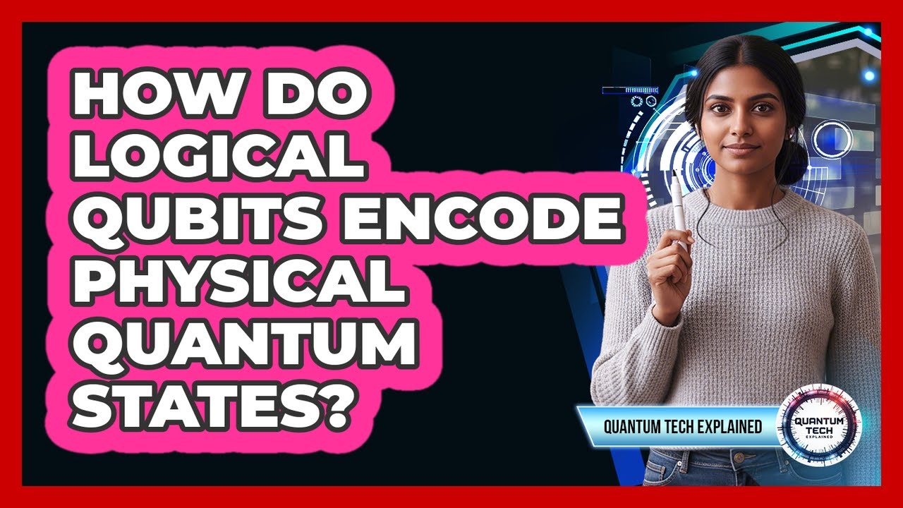 How Do Logical Qubits Encode Physical Quantum States?