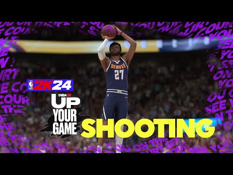 : Up Your Game | Shooting