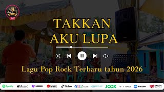 Download Lagu Takkan Aku Lupa - Lagu Pop Rock 2026 MP3