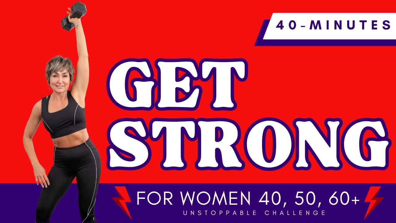 Full Body Strength Workout for Women Over 40