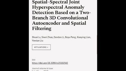 Spatial–Spectral Joint Hyperspectral Anomaly Detection Based on a Two-Branch 3D Convo... | RTCL.TV