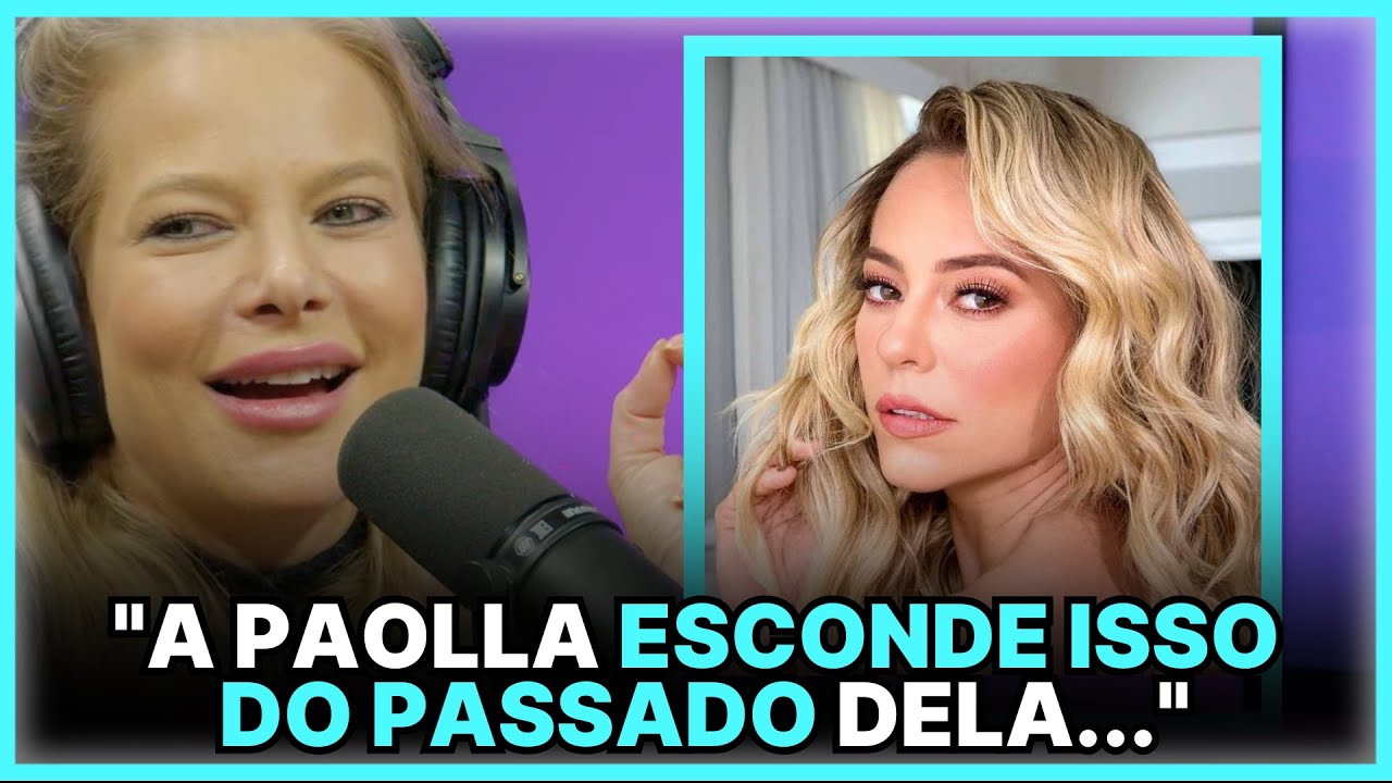 REVELOU SEGREDINHO DA PAOLLA OLIVEIRA | JACKELINE PETKOVIC