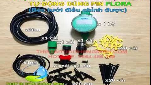 Hướng dẫn lắp đặt bộ KIT 20 béc tưới nhỏ giọt 1 tia tự động dùng PIN FLORA ban công, sân thượng