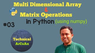 Multi Dimensional Array & Matrix in Python | Python Tutorial for Beginners