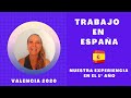TRABAJO en ESPAÑA, nuestra experiencia// Se consigue TRABAJO en VALENCIA?// España 2020
