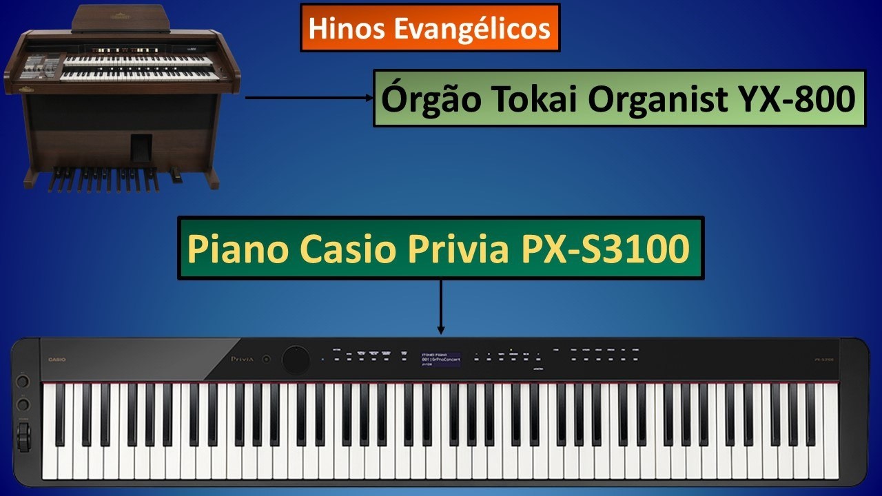 Hinos Evangélicos (27-02-2026) - [Órgão Tokai Organist YX-800 e Piano Casio Privia PX-S3100]
