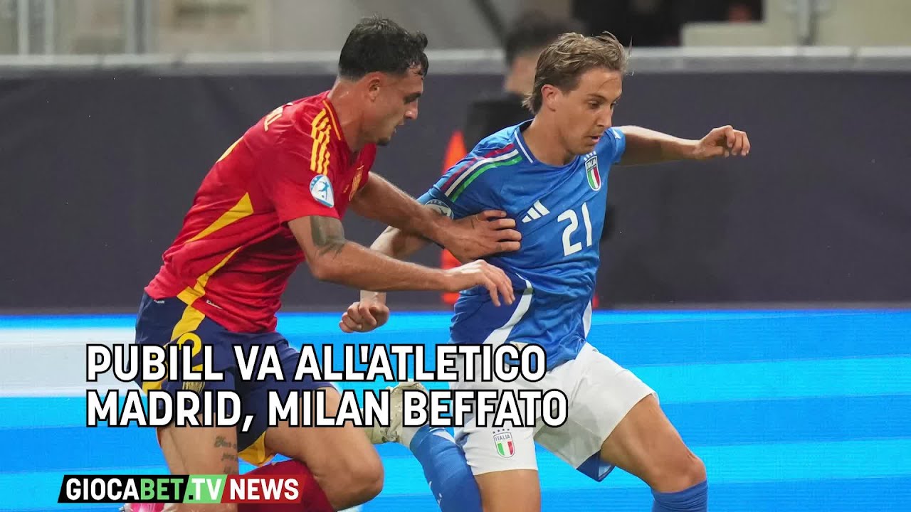 Mercato - Pubill va all'Atletico Madrid, Milan beffato