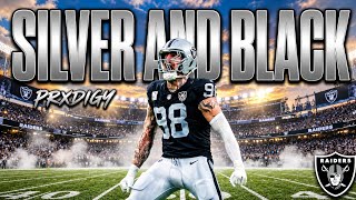 Silver and Black - Las Vegas Raiders Anthem | Raider Nation Song