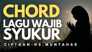Download Lagu CHORD LAGU WAJIB  -  SYUKUR MP3