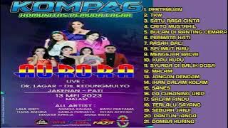OM AURORA LIVE KEDUNG MULYO JAKENAN - PATI @ 2023