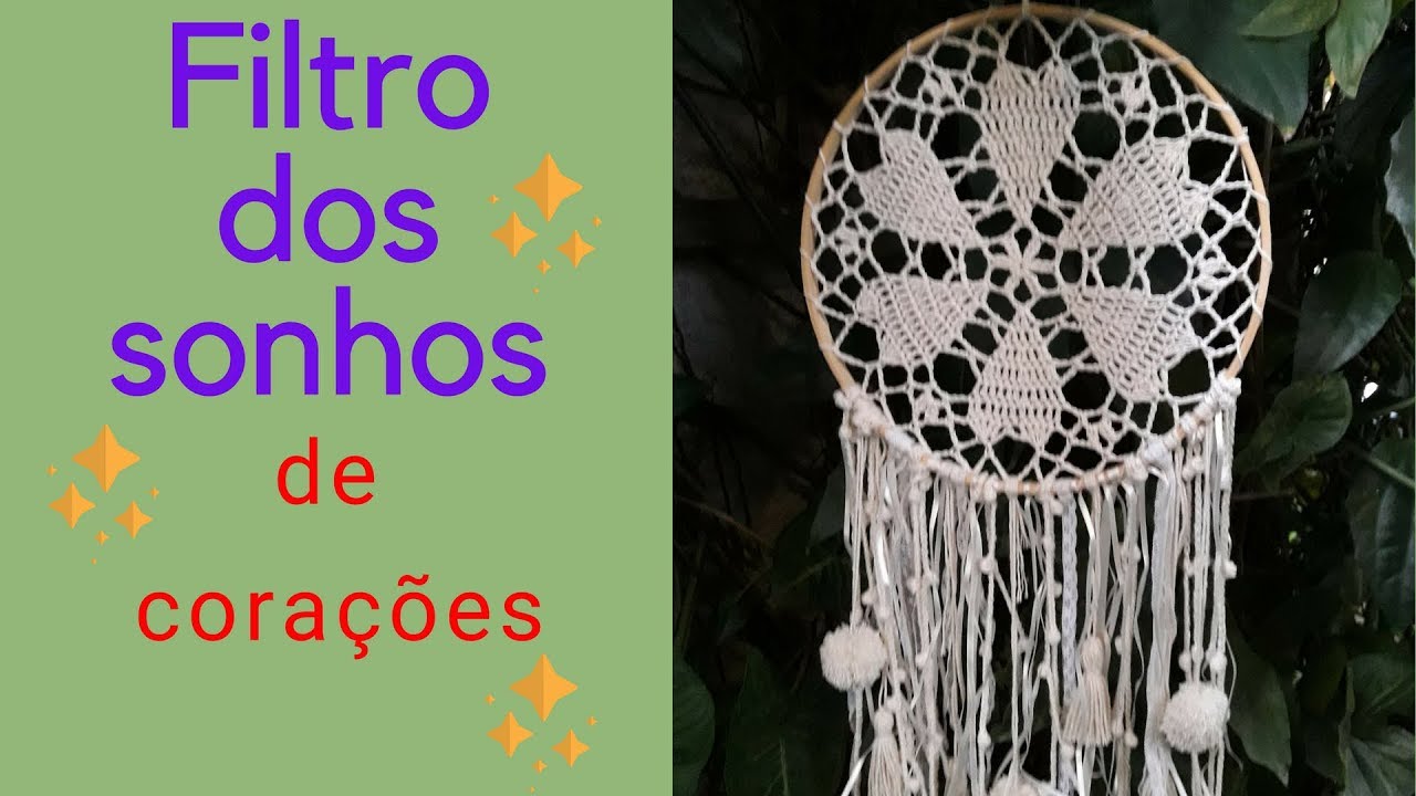 Filtro dos sonhos ❣️