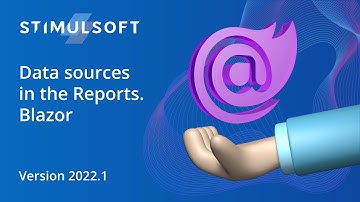 Data sources in Stimulsoft Reports.BLAZOR (version 2022.1)
