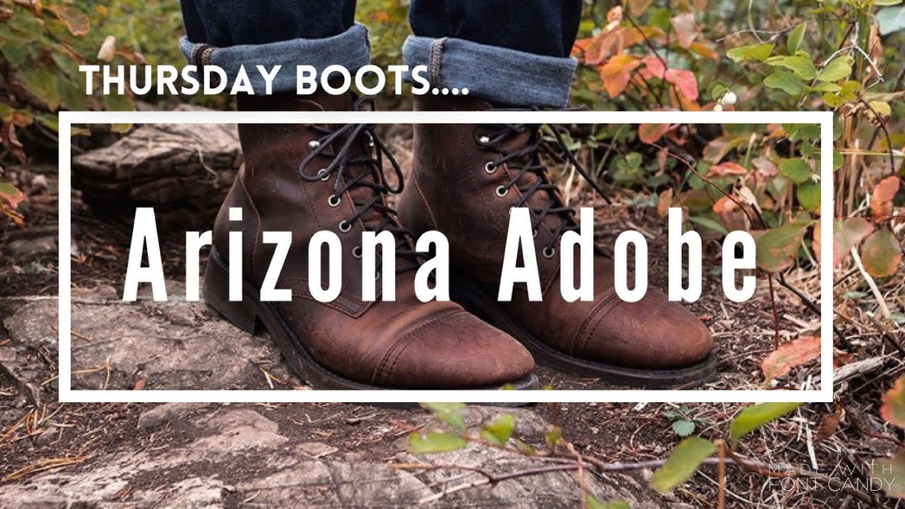 Thursday Boots (Arizona Adobe) Unboxing YouTube