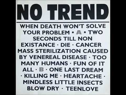 No Trend | When Death Won't  Solve Your Problem [full LP]