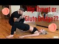 Difference between a HIP THRUST and a GLUTE BRIDGE?