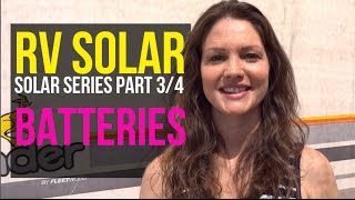 RV Solar Living Basics: Batteries & Lithium-Ion vs Lead Acid