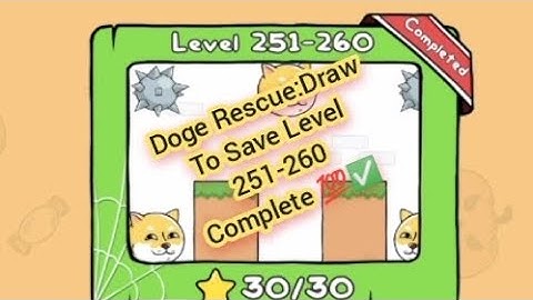 Doge Rescue:Draw To Save Level 251-260 Complete 💯✅ #dogerescuedrawtosave #viralvideos