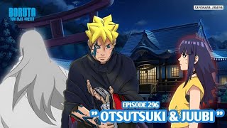 Boruto Episode 296 Subtitle Indonesia Terbaru - Boruto Two Blue Vortex 10 Part 198 Otsutsuki & Juubi