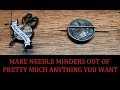 How to Make Needle Minders