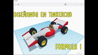 Diseñando Auto Formula 1 en Tinkercad