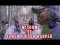Land teachings from elder victor harper
