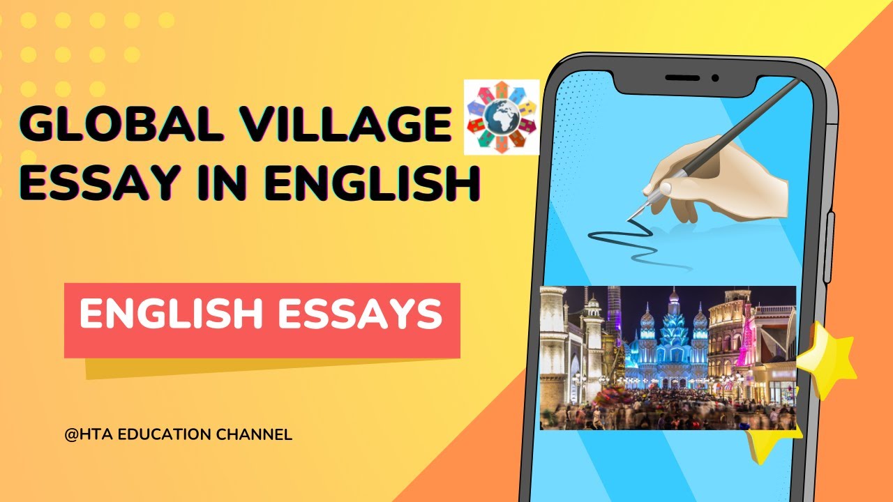 global village essay in english