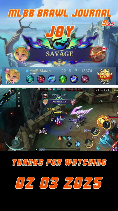 Joy 02/03/2025 [MLBB BRAWL JOURNAL] #mobilelegends #brawl #joy #savage