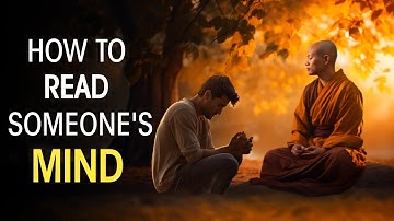 HOW TO READ PEOPLES MIND | Accurate tips to read body language and gestures | Buddhist story