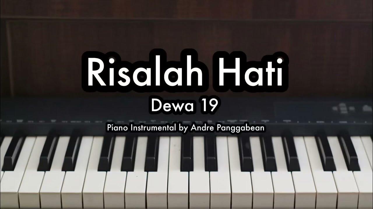 Risalah Hati - Dewa 19 | Piano Karaoke by Andre Panggabean Risalah Hati - Dewa 19 | Piano Karaoke by Andre Panggabean