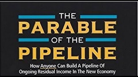 The Parable of The Pipeline