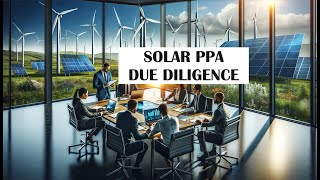 Renewable Energy Project Due Diligence - Revenue (PPA)