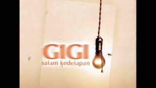 GIGI - Kucari Yang Kau Mau