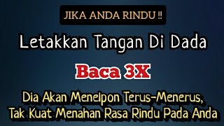 Bila Anda Rindu Seseorang !! Letakkan Tangan Di Dada Baca 3X. Dia Akan Menelpon Anda Terus-Menerus