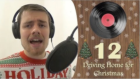 🎄 DAY 12 – Driving Home for Christmas | Christmas Song Advent Calendar