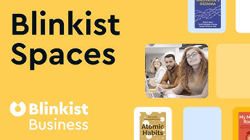 What are Blinkist Spaces — Blinkist for Business